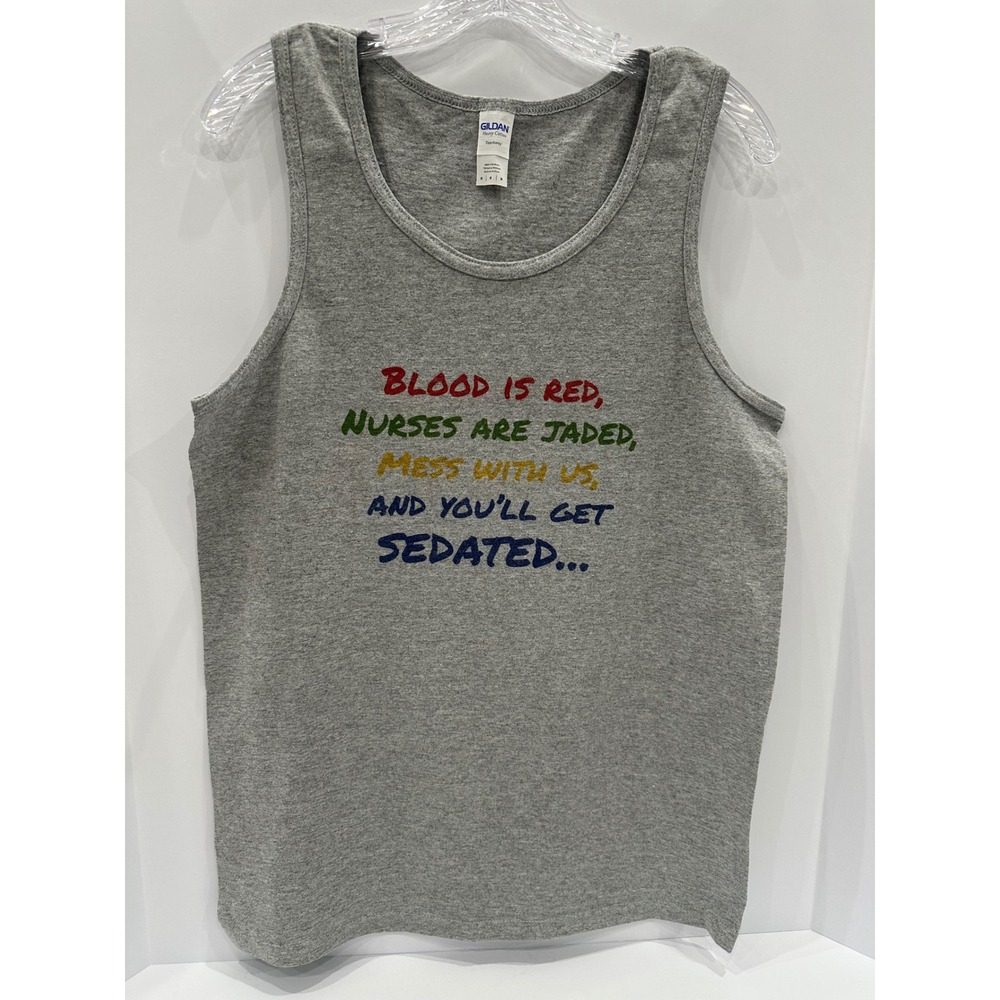 Gildan Gray Funny Nurse Sarcastic Sedated Graphic Tank Top Size M
